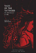 Cover image of book Tales of the Tattooed: An Anthology of Ink by John Miller (Editor) 
