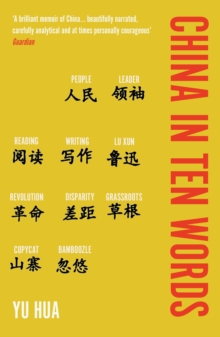 Cover image of book China in Ten Words by Yu Hua 