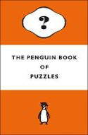 Cover image of book The Penguin Book of Puzzles by Gareth Moore