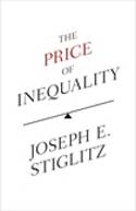 Cover image of book The Price of Inequality by Joseph Stiglitz