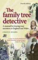 Cover image of book The Family Tree Detective: A Manual for Tracing Your Ancestors in England and Wales by Colin D. Rogers