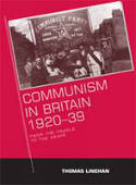 Cover image of book Communism in Britain, 1920-39: From the Cradle to the Grave by Thomas Linehan