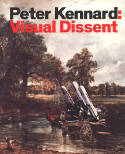 Cover image of book Peter Kennard: Visual Dissent by Peter Kennard