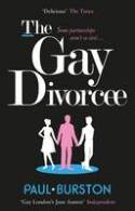 Cover image of book The Gay Divorcee by Paul Burston
