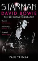 Cover image of book Starman: David Bowie - The Definitive Biography by Paul Trynka