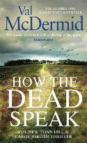 Cover image of book How the Dead Speak by Val McDermid