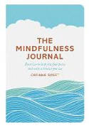 Cover image of book The Mindfulness Journal by Corinne Sweet 