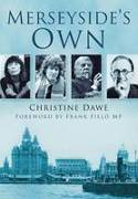 Cover image of book Merseyside's Own by Christine Dawe 