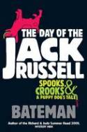 Cover image of book The Day of the Jack Russell by Bateman