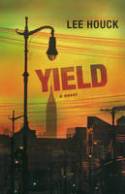 Cover image of book Yield by Lee Houck