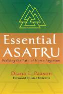 Cover image of book Essential Asatru: Walking the Path of Norse Paganism by Diana L. Paxson