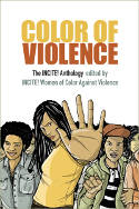 Cover image of book Color of Violence: The INCITE! Anthology by INCITE! Women of Color Against Violence