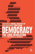 Cover image of book Democracy: The Long Revolution by Edited by David Powell and Tom Hickey 