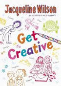 Cover image of book The Get Creative Journal by Jacqueline Wilson, illustrated by Nick Sharratt 