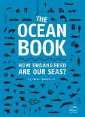 Cover image of book The Ocean Book: How Endangered are Our Seas? by Esther Gonstalla