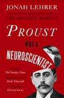 Cover image of book Proust Was a Neuroscientist by Jonah Lehrer