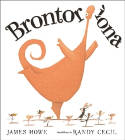 Cover image of book Brontorina by James Howe and Randy Cecil 