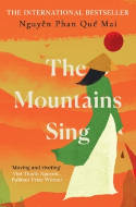 Cover image of book The Mountains Sing by Nguyen Phan Que Mai 