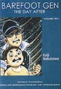 Cover image of book Barefoot Gen - Vol. 2: The Day After by Keiji Nakazawa 