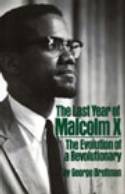 Cover image of book The Last Year of Malcolm X: Evolution of a Revolutionary by George Breitman 