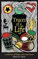 Cover image of book Traces of a Life: A Collection of Elegies and Praise Poems by Abena P.A. Busia