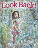 Cover image of book Look Back! by Trish Cooke, illustrated by Caroline Binch