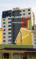 Cover image of book An Atlantic Light by Tony Wailey 