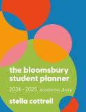 Cover image of book The Bloomsbury Student Planner 2024-2025 by Stella Cottrell