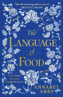 Cover image of book The Language of Food by Annabel Abbs 