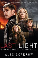 Cover image of book Last Light by Alex Scarrow