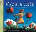 Cover image of book Weslandia by Paul Fleischman and Kevin Hawkes