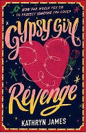 Cover image of book Gypsy Girl: Revenge by Kathryn James 