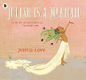 Cover image of book Julian is a Mermaid by Jessica Love