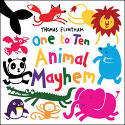 Cover image of book One to Ten... Animal Mayhem by Thomas Flintham