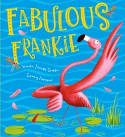 Cover image of book Fabulous Frankie by Simon James Green, illustrated by Garry Parsons