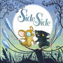 Cover image of book Side by Side by Rachel Bright, illustrated by Debi Gliori 