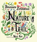 Cover image of book Benjamin Zephaniah's Nature Trail by Benjamin Zephaniah, illustrated by Nila Aye 