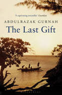 Cover image of book The Last Gift by Abdulrazak Gurnah