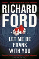 Cover image of book Let Me Be Frank With You by Richard Ford