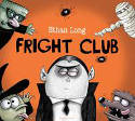 Cover image of book Fright Club by Ethan Long