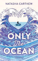 Cover image of book Only the Ocean by Natasha Carthew