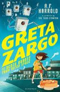 Cover image of book Greta Zargo and the Death Robots from Outer Space by A.F. Harrold, illustrated by Joe Todd-Stanton 