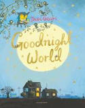 Cover image of book Goodnight World by Debi Gliori