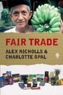 Cover image of book Fair Trade by Alex Nicholls and Charlotte Opal 