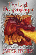 Cover image of book The Last Dragonslayer by Jasper Fforde