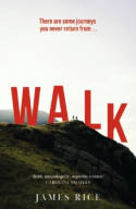 Cover image of book Walk by James Rice