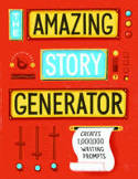 Cover image of book The Amazing Story Generator by Jason Sacher
