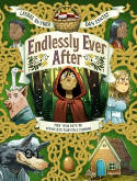 Cover image of book Endlessly Ever After by Laurel Snyder, illustrated by Dan Santat 