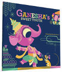 Cover image of book Ganesha's Sweet Tooth by Sanjay Patel and Emily Haynes 