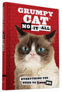 Cover image of book Grumpy Cat: No-It-All: Everything You Need to No by Grumpy Cat